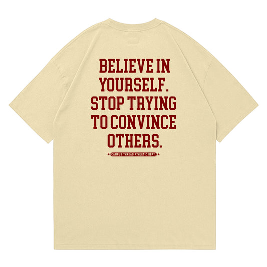 Believe (Oversized Fit)