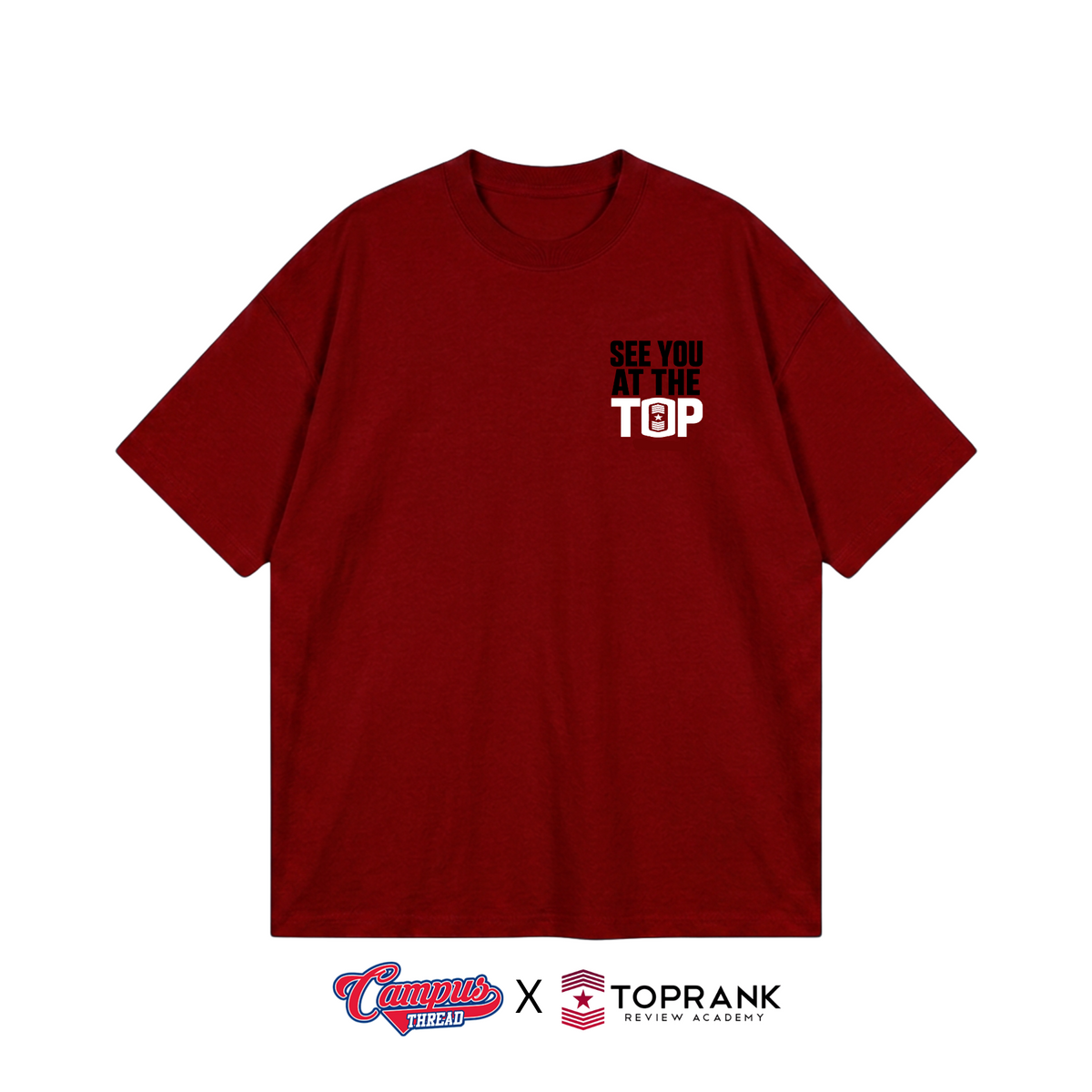 See you at the Top Oversized Tee - Maroon