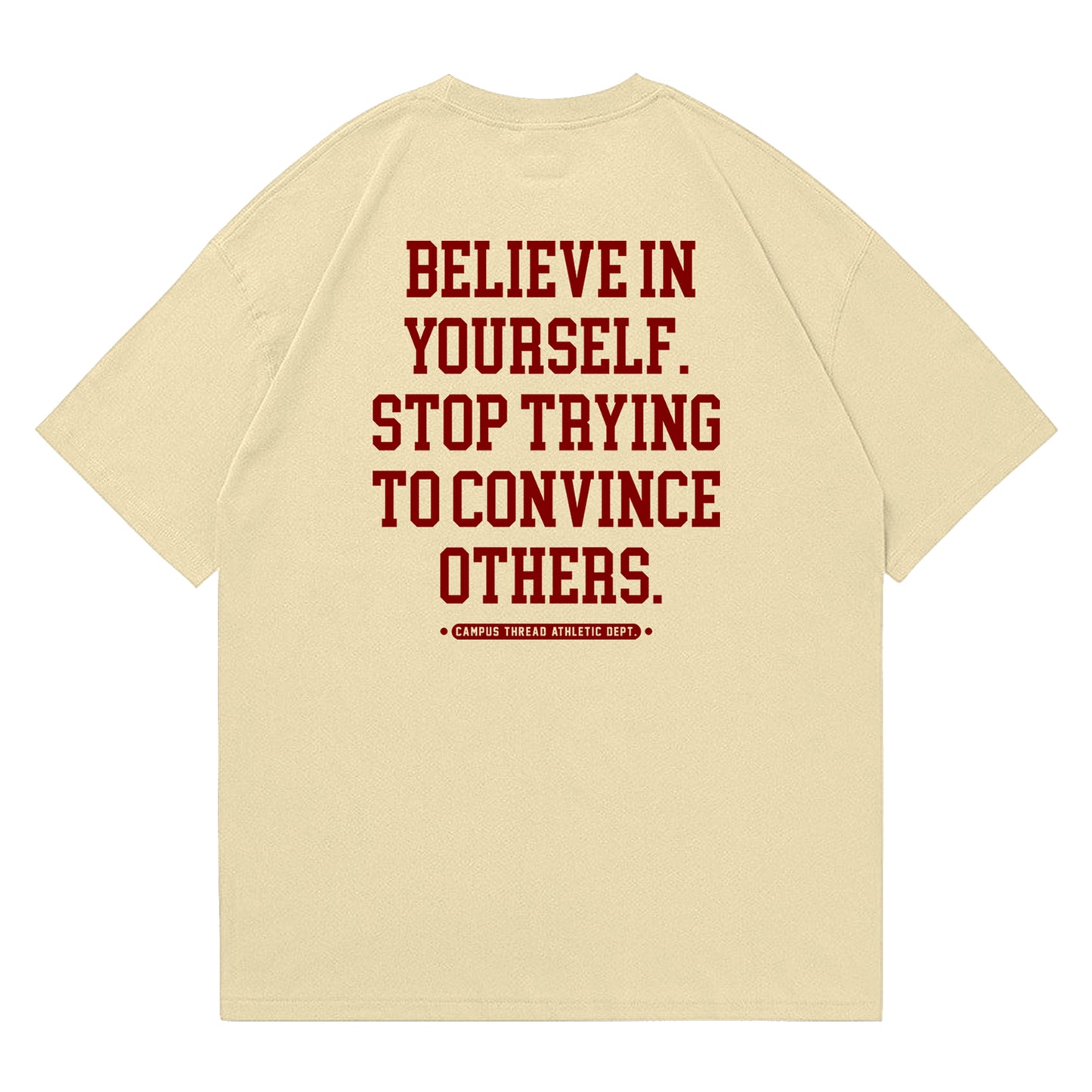 Believe (Oversized Fit)